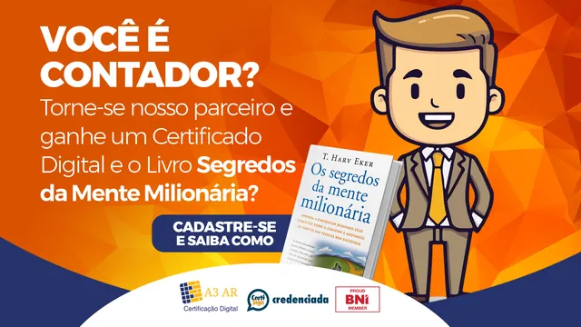 Arte para redes sociais da A3AR Certificação Digital: Você é contador? Torne-se parceiro