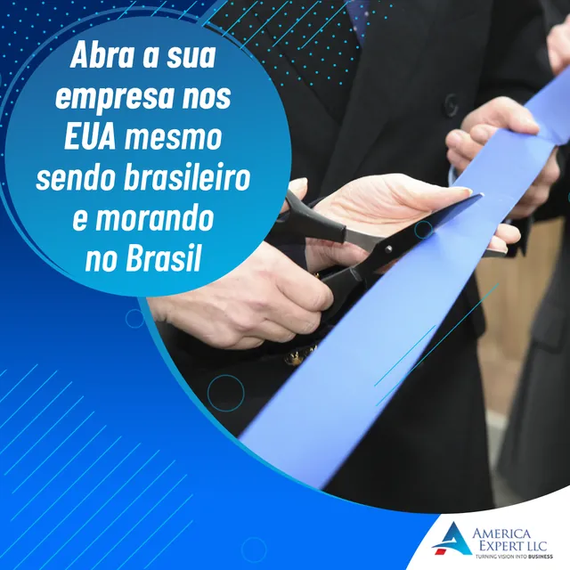 Arte para redes sociais da America Expert: Abra sua empresa nos EUA morando no Brasil