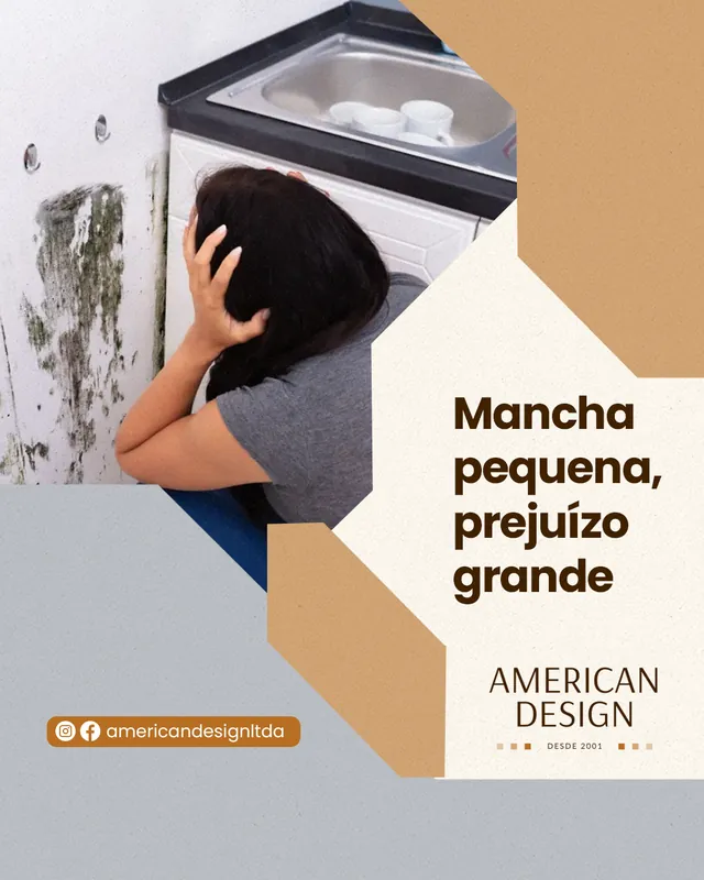 Arte para redes sociais da American Design: Mancha pequena, prejuízo grande