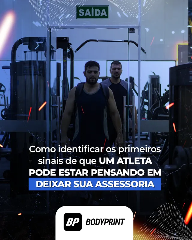 Arte para redes sociais da BodyPrint: Sinais de que o atleta vai sair