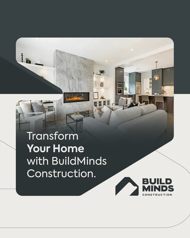 Arte para redes sociais da BuildMinds Construction: Transform your home with BuildMinds