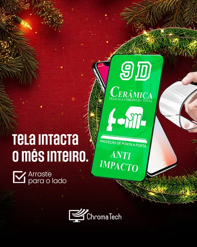 Arte para redes sociais da ChromaTech: Tela intacta o mês inteiro