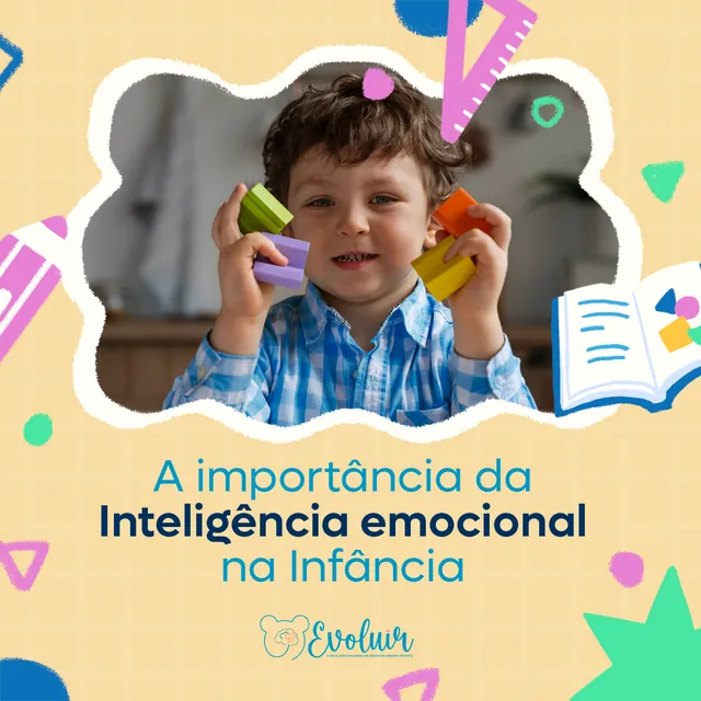 Clínica Evoluir social media artwork: Why emotional intelligence matters in childhood