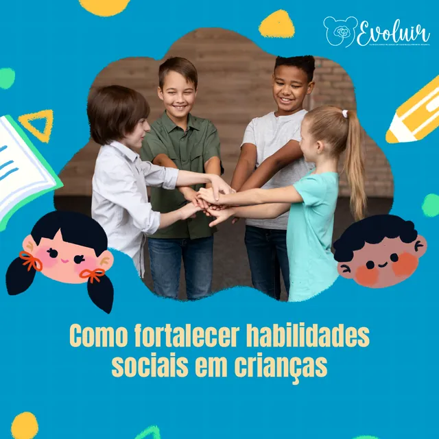 Clínica Evoluir social media artwork: How to build children's social skills