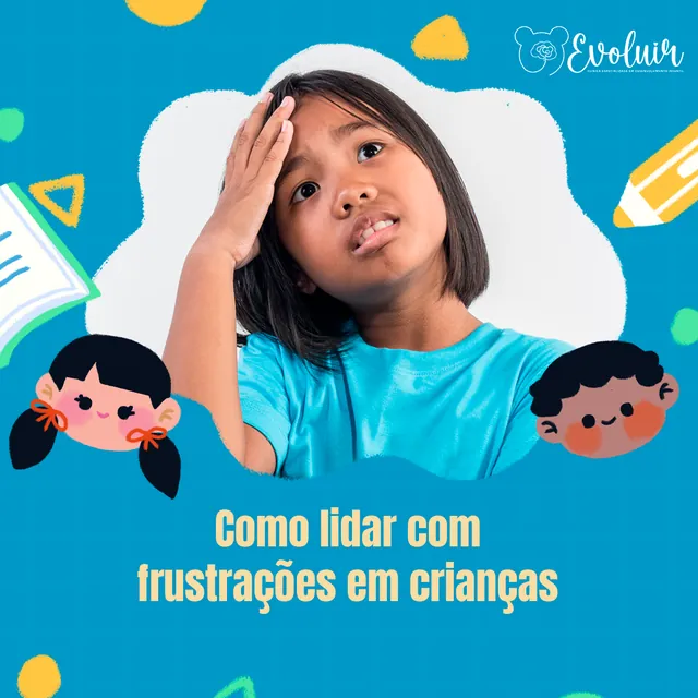 Clínica Evoluir social media artwork: How to handle frustration in children