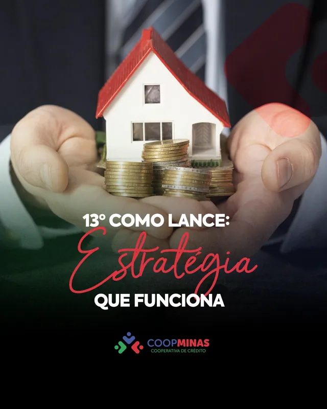 Arte para redes sociais da Coopminas: 13º como lance