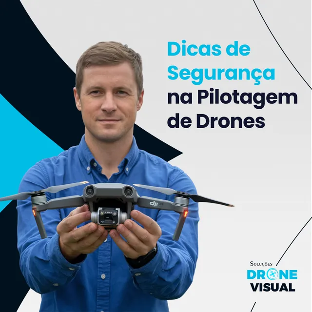Arte para redes sociais da Drone Visual: Dicas de segurança na pilotagem