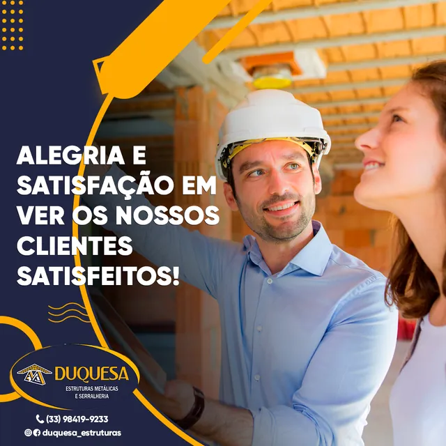 Arte para redes sociais da Duquesa Estruturas: Alegria em ver nossos clientes satisfeitos
