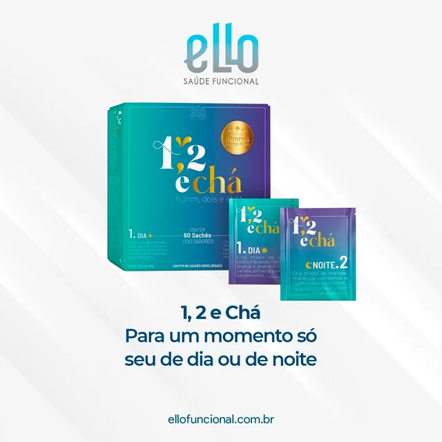 Arte para redes sociais da Ello Saúde Funcional: 1, 2 e Chá para o dia ou a noite