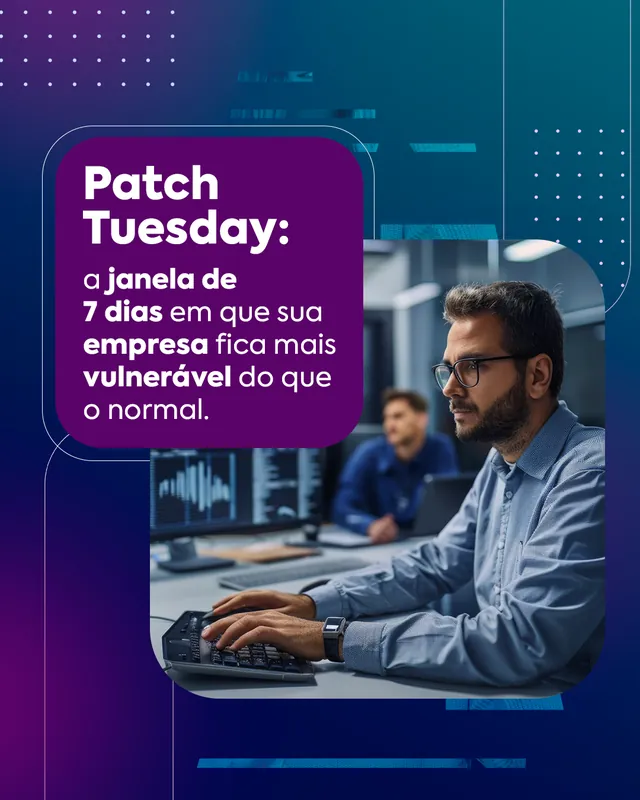 Arte para redes sociais da Equipe4Web: Patch Tuesday: a janela de 7 dias