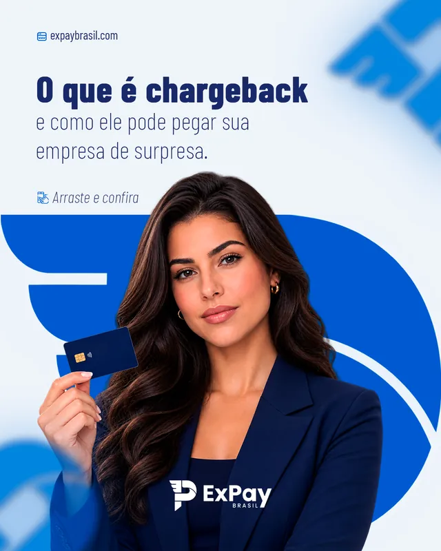 Arte da ExPay Brasil: O que é chargeback