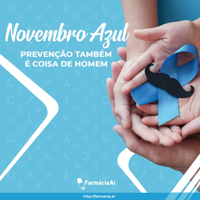 Arte para redes sociais da Farmácia Aí: Novembro Azul
