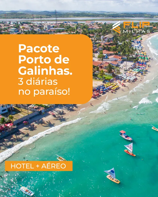 Arte para redes sociais da Flip Milhas: Pacote Porto de Galinhas