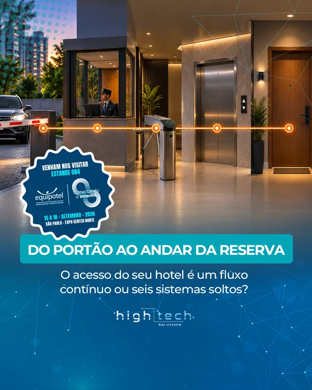 Arte para redes sociais da High Tech Solutions: Do portão ao andar da reserva