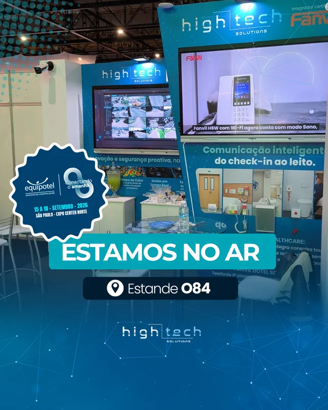 Arte para redes sociais da High Tech Solutions: Estamos no ar: estande na Equipotel