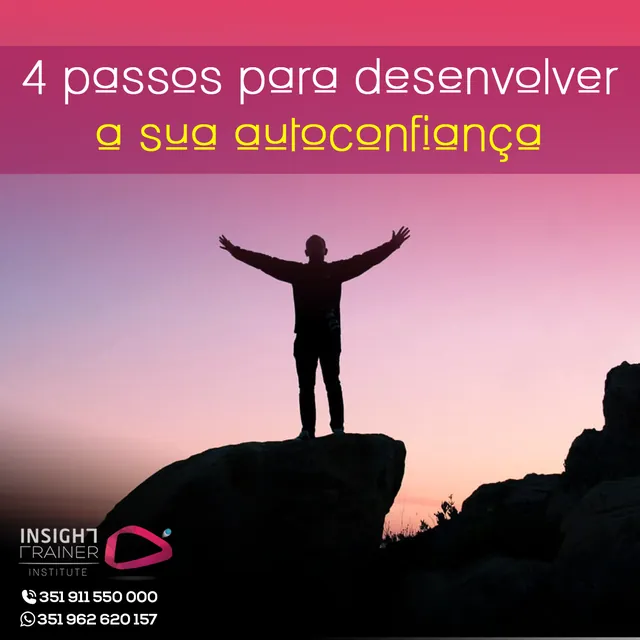 Arte para redes sociais da Insight Hipnoterapia: 4 passos para desenvolver a sua autoconfiança