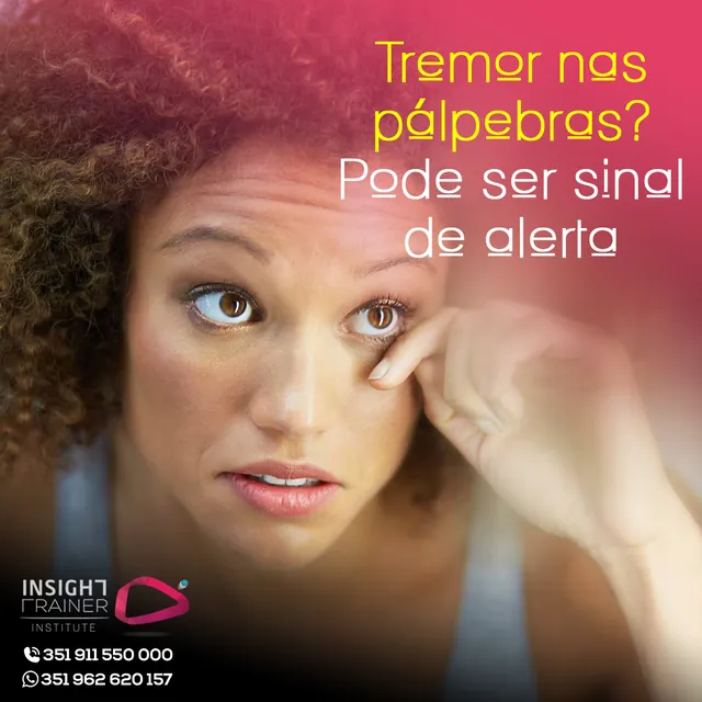 Arte para redes sociais da Insight Hipnoterapia: Tremor nas pálpebras pode ser sinal de alerta