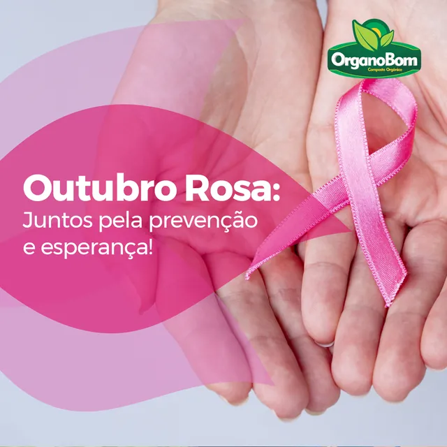 Arte para redes sociais da OrganoBom: Outubro Rosa