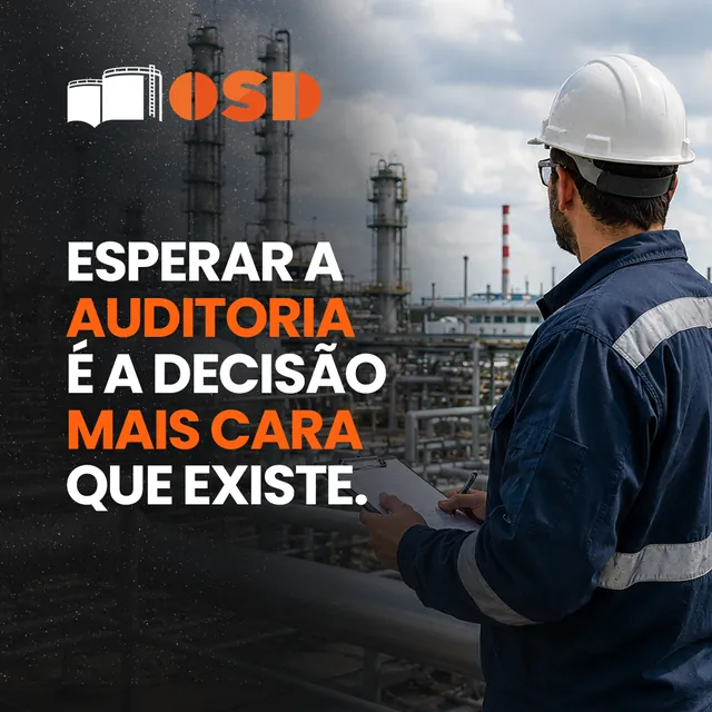 Arte da OSD Indústria: Esperar a auditoria é a decisão mais cara