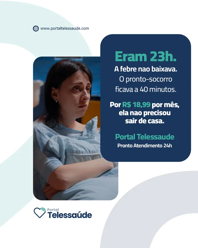 Arte para redes sociais da Portal Telessaúde: Eram 23h e a febre não baixava