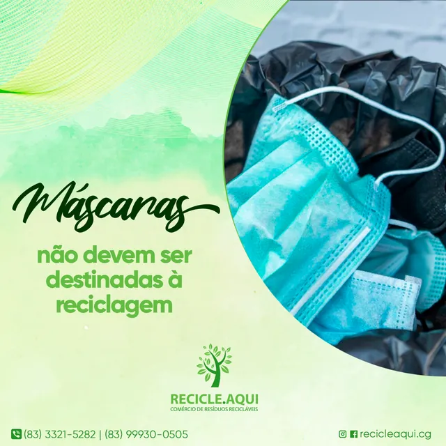 Arte para redes sociais da Recicle Aqui: Máscaras não devem ser destinadas à reciclagem