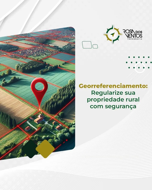 Arte para redes sociais da Rosa dos Ventos Topografia: Georreferenciamento: regularize sua propriedade rural