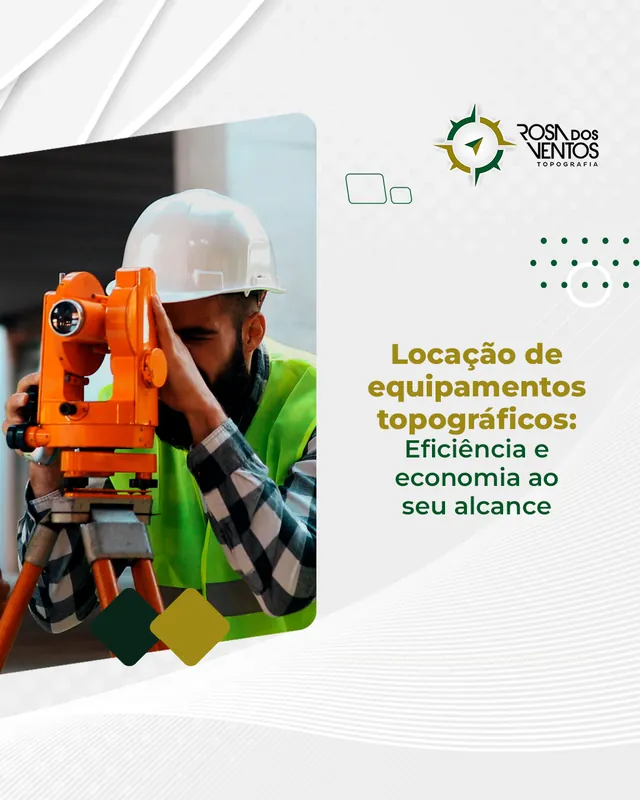 Arte para redes sociais da Rosa dos Ventos Topografia: Locação de equipamentos topográficos