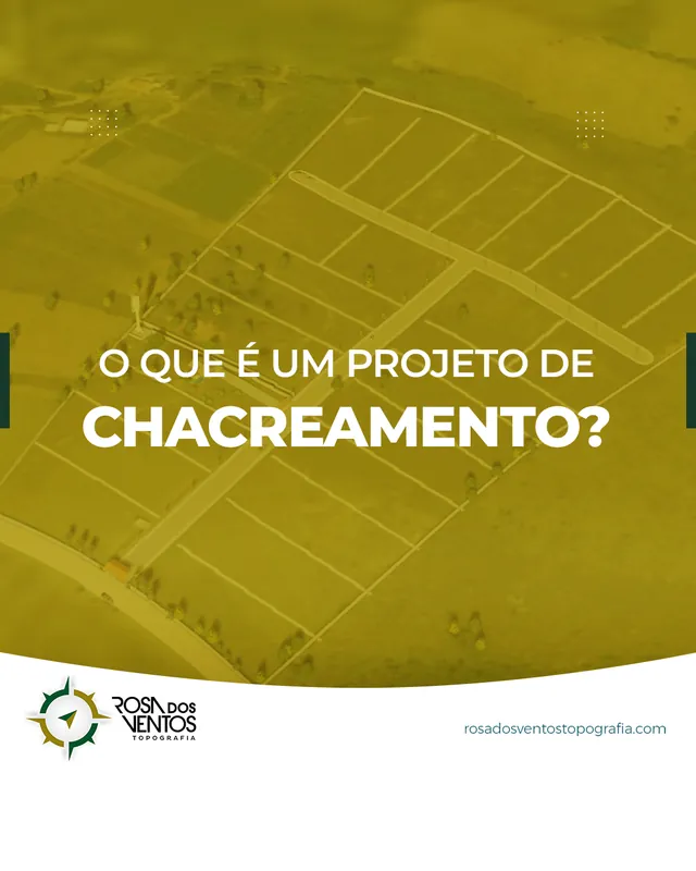 Arte para redes sociais da Rosa dos Ventos Topografia: O que é um projeto de chacreamento?