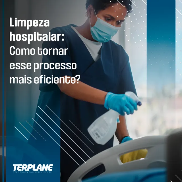 Arte para redes sociais da Terplane: Limpeza hospitalar mais eficiente